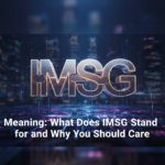 IMSG Meaning: What Does IMSG Stand for and Why You Should Care