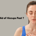 How to Get Rid of Hiccups Fast (Adults, Babies & Newborns)