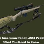 Ruger American Ranch .223 Problems: What You Need to Know